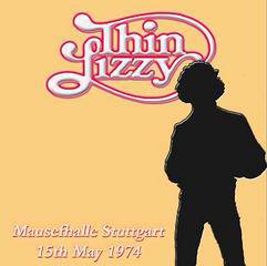 Thin Lizzy : Mausefhalle Stuttgart